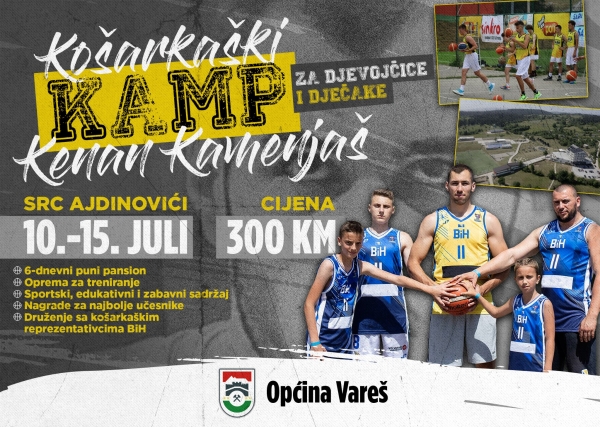 Općina Vareš pokrovitelj Košarkaškog kampa Kenan Kamenjaš