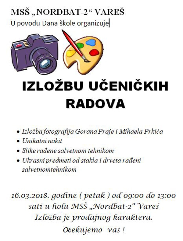 Najavljujemo - u petak izložba učenika MSŠ Nordbat2 Vareš