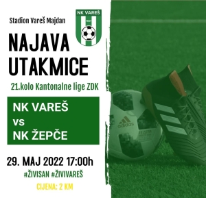 Najavljujemo – u nedjelju utakmica NK Vareš-NK Žepče 1919