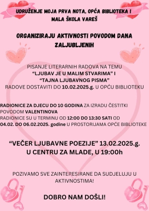 U susret Valentinovu – literarni natječaj, kreativne radionice, večer ljubavne poezije