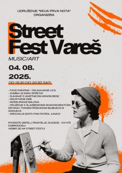 Najavljujemo – STREET FEST u Varešu