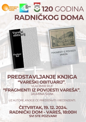 Pozivamo vas na predstavljanje knjiga „Vareški obituarij“ i „Fragmenti iz povijesti Vareša“